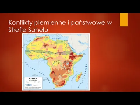 Konflikty plemienne i państwowe w Strefie Sahelu