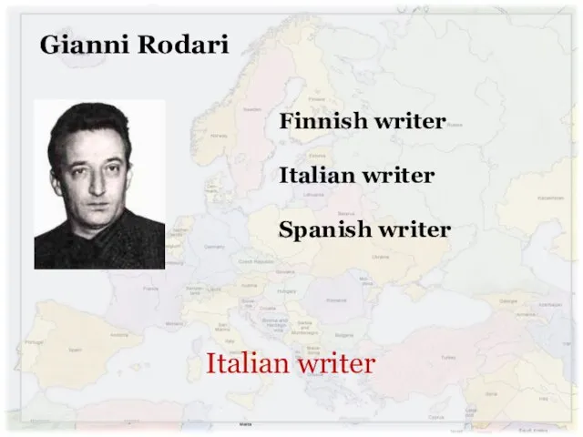 Gianni Rodari Finnish writer Italian writer Spanish writer Italian writer