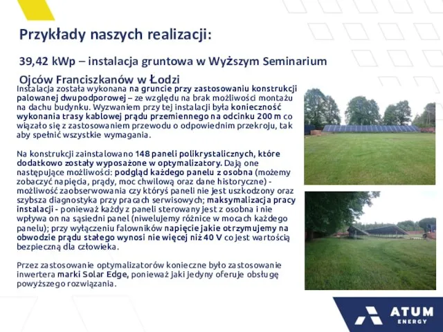 Przykłady naszych realizacji: 39,42 kWp – instalacja gruntowa w Wyższym Seminarium