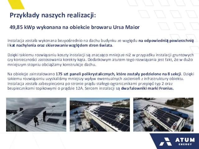 Przykłady naszych realizacji: 49,85 kWp wykonana na obiekcie browaru Ursa Maior