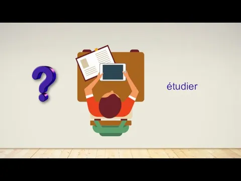 étudier