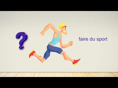 faire du sport