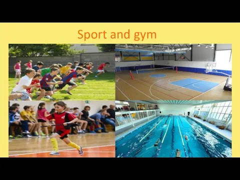 Sport and gym