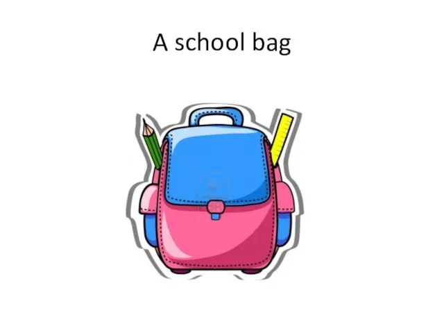 A school bag