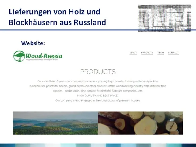 Lieferungen von Holz und Blockhäusern aus Russland Website: