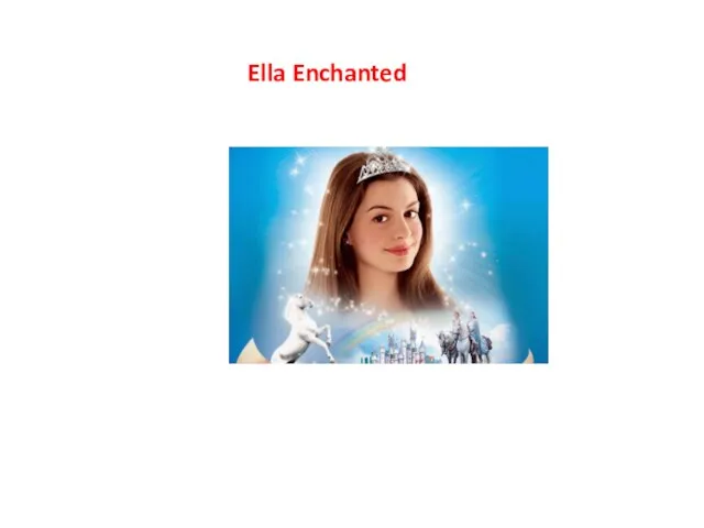 Ella Enchanted