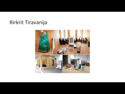 Rirkrit Tiravanija