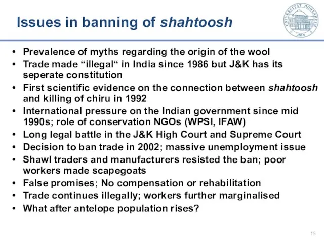 Issues in banning of shahtoosh Prevalence of myths regarding the origin