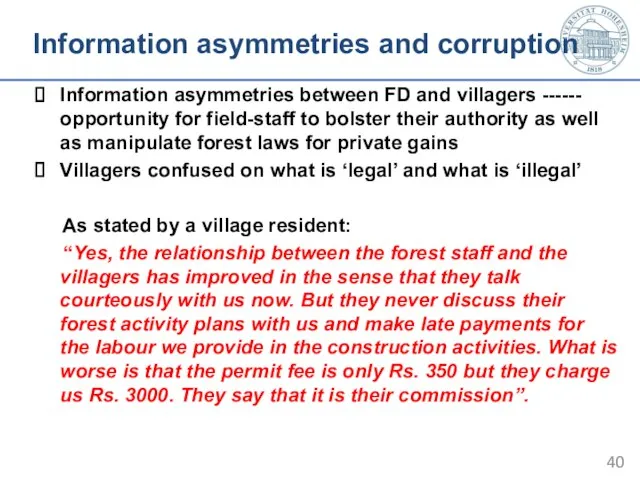 Information asymmetries and corruption Information asymmetries between FD and villagers ------