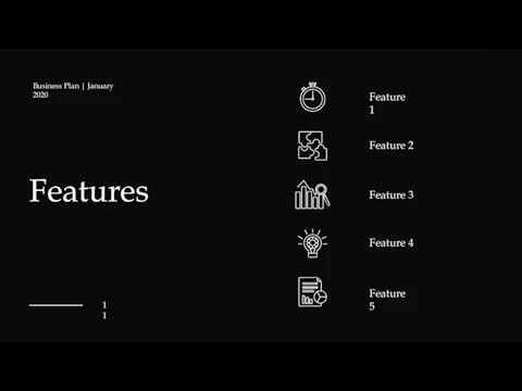 Features Feature 1 Feature 2 Feature 3 Feature 4 Feature 5