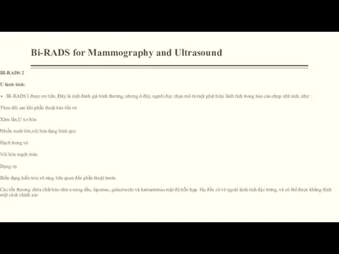 Bi-RADS for Mammography and Ultrasound BI-RADS 2 U lành tính: BI-RADS