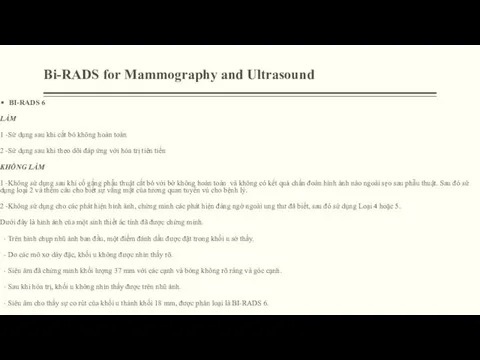 Bi-RADS for Mammography and Ultrasound BI-RADS 6 LÀM 1 -Sử dụng