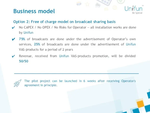 Option 2: Free of charge model on broadcast sharing basis No