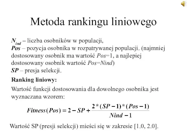 Metoda rankingu liniowego Nind – liczba osobników w populacji, Pos –