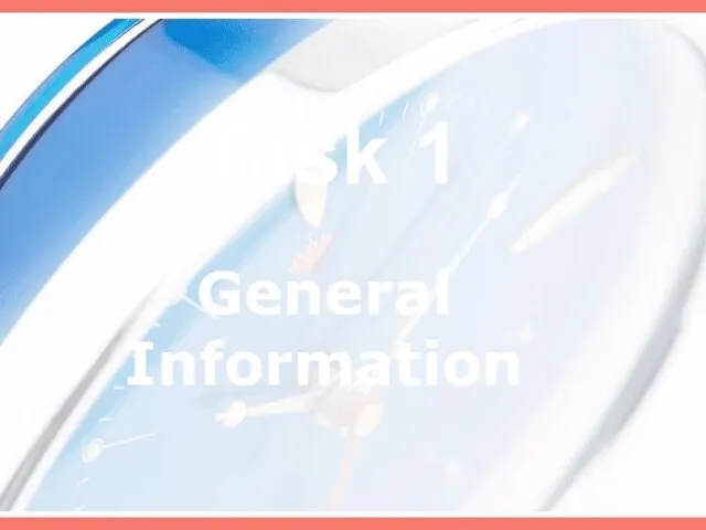 General Information Task 1