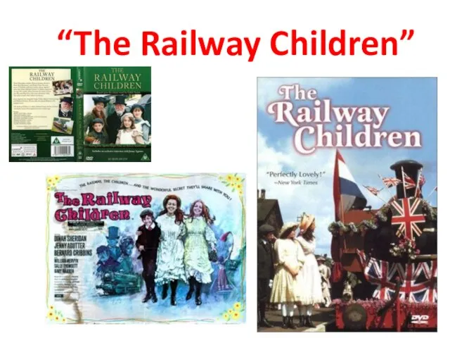 “The Railway Children”