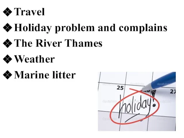 Travel Holiday problem and complains The River Thames Weather Marine litter
