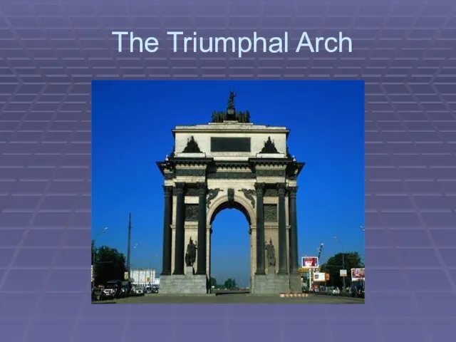 The Triumphal Arch