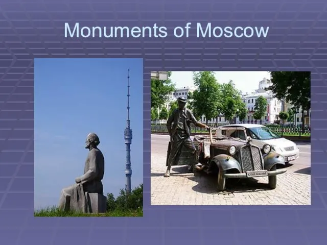 Monuments of Moscow