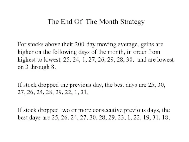 The End Of The Month Strategy For stocks above their 200-day
