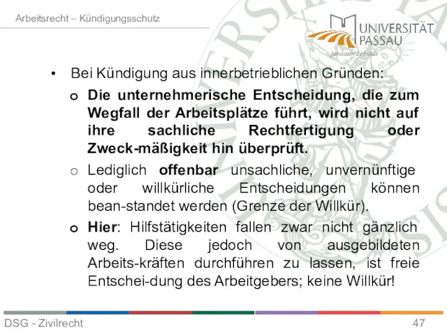 Bei Kündigung aus innerbetrieblichen Gründen: Die unternehmerische Entscheidung, die zum Wegfall