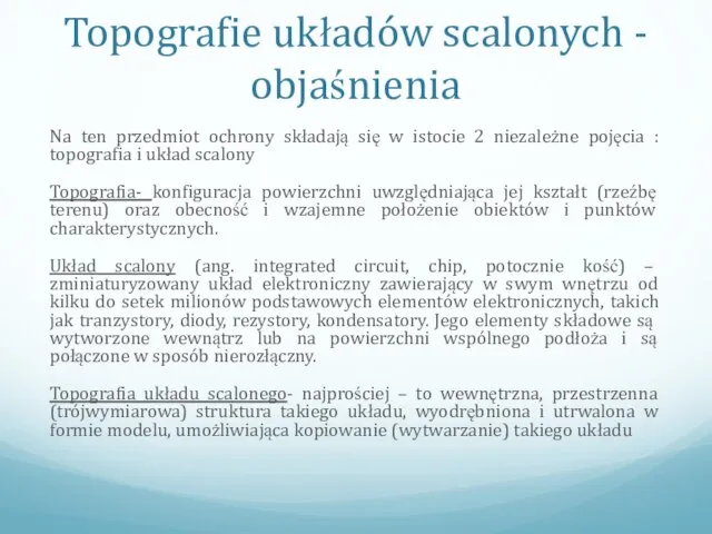 Topografie układów scalonych - objaśnienia Na ten przedmiot ochrony składają się