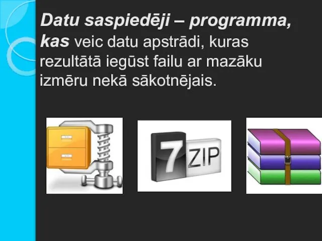 Datu saspiedēji – programma, kas veic datu apstrādi, kuras rezultātā iegūst