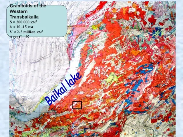 Granitoids of the Western Transbaikalia S ≈ 200 000 км2 h