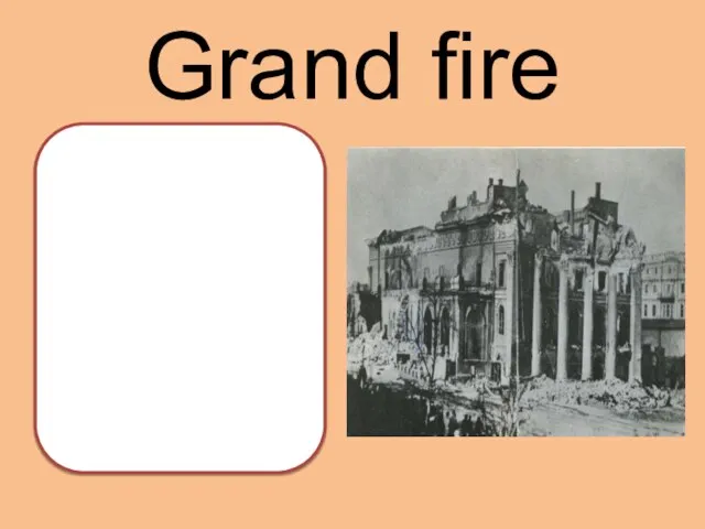 Grand fire