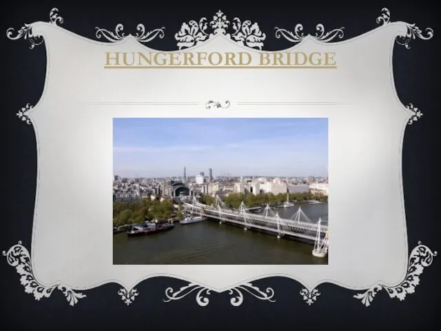 HUNGERFORD BRIDGE
