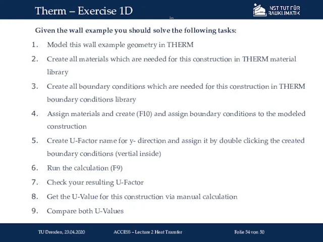 Given the wall example you should solve the following tasks: Model