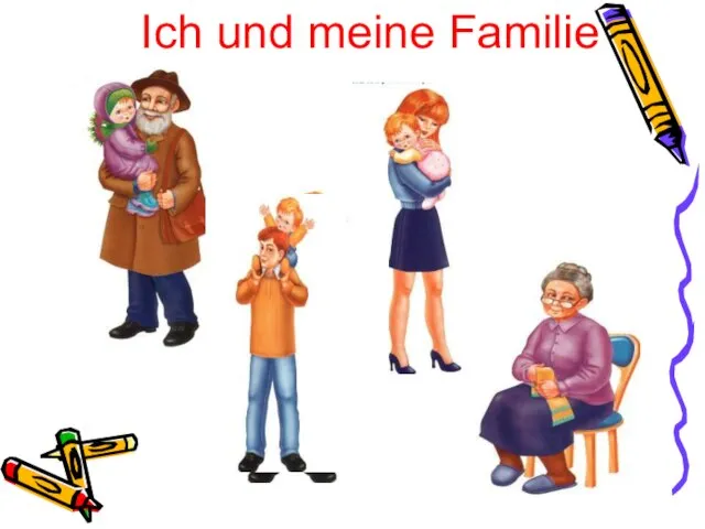 Ich und meine Familie