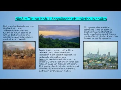 Nigéir: Tír ina bhfuil éagsúlacht chultúrtha is chúlra Maireann leath de