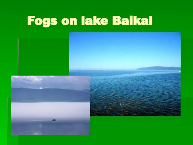 Fogs on lake Baikal