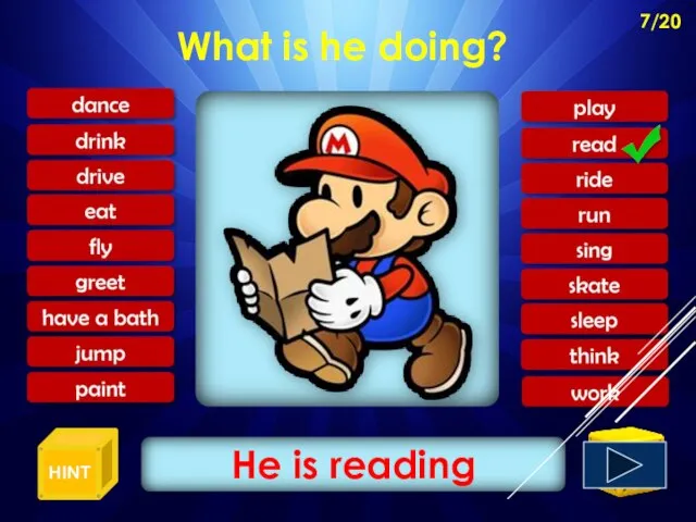 What is he doing? He is reading 7/20 HINT