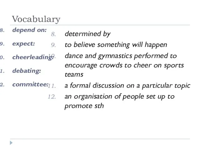 Vocabulary determined by to believe something will happen dance and gymnastics