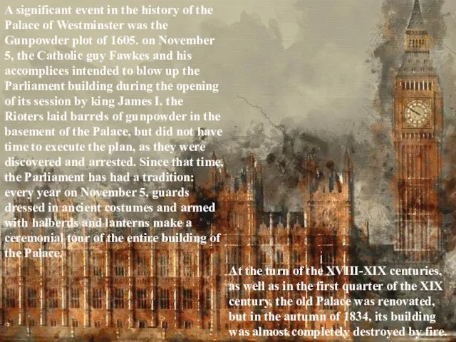 A significant event in the history of the Palace of Westminster