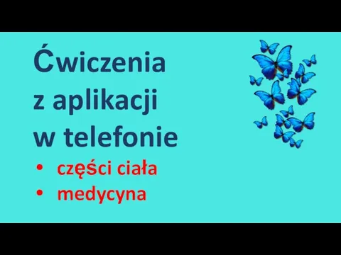 Ćwiczenia z aplikacji w telefonie części ciała medycyna