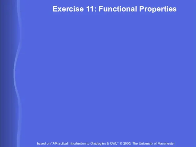 Exercise 11: Functional Properties