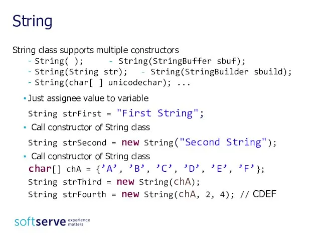 String class supports multiple constructors String( ); - String(StringBuffer sbuf); String(String