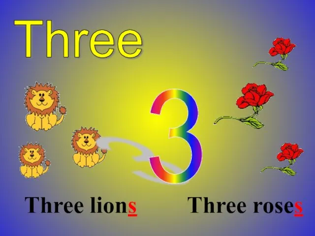 Three Three roses Three lions 3