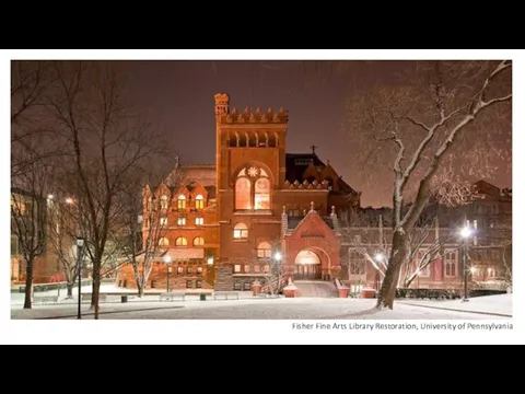 Fisher Fine Arts Library Restoration, University of Pennsylvania