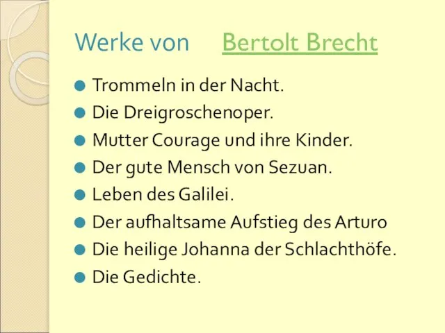 Werke von Bertolt Brecht Trommeln in der Nacht. Die Dreigroschenoper. Mutter