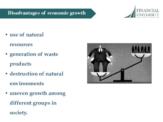 Disadvantages of economic growth use of natural resources generation of waste