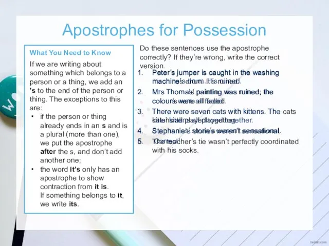 Apostrophes for Possession What You Need to Know If we are
