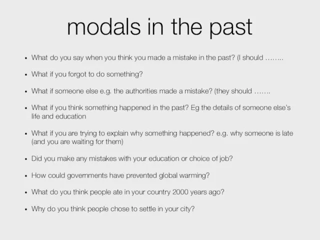 modals in the past What do you say when you think