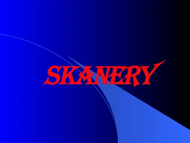 SKANERY