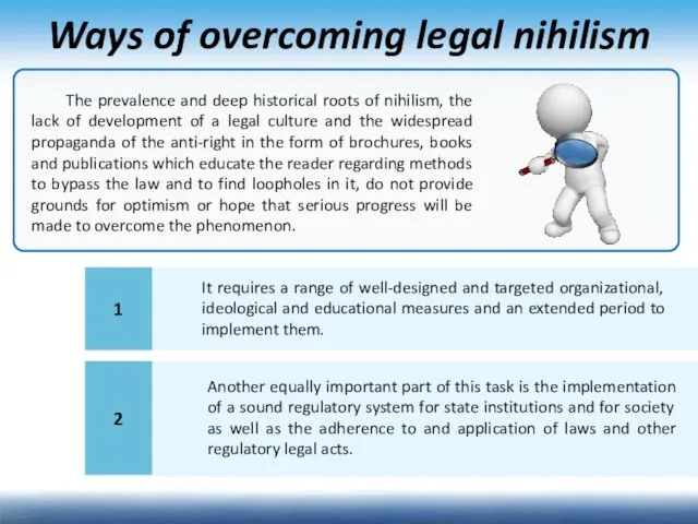 Ways of overcoming legal nihilism The prevalence and deep historical roots