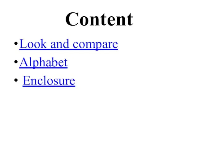 Content Look and compare Alphabet Enclosure