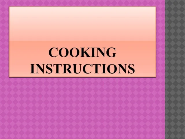 COOKING INSTRUCTIONS